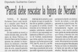 "Parral debe rescatar la figura de Neruda"  [artículo]