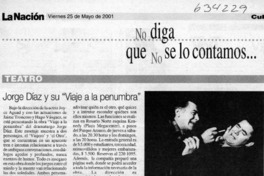 Jorge Díaz y su "Viaje a la penumbra"  [artículo]
