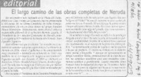 El largo camino de las obras completas de Neruda  [artículo]