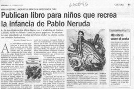 Publican libro para niños que recrea la infancia de Pablo Neruda Andrés Gómez Bravo Publican libro para niños que recrea la infancia de Pablo Neruda Andrés Gómez Bravo