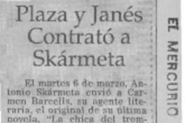 Plaza y Janés contrató a Skármeta  [artículo]