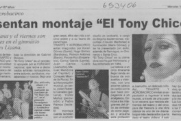 Presentan montaje "El Tony chico"