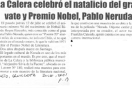 La Calera celebró el natalicio del gran vate y Premio Nobel, Pablo Neruda  [artículo]