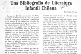 Una bibliografía de literatura infantil chilena.  [artículo] Pepita Turina.
