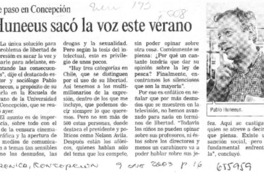 Huneeus sacó la voz este verano.  [artículo]