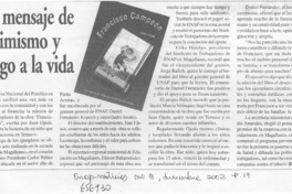 Un Mensaje de optimismo y apego a la vida.  [artículo]