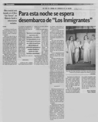 Para esta noche se espera desembarco de "Los inmigrantes".