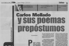 Carlos Mellado y sus poemas prepóstumos Carlos Mellado y sus poemas prepóstumos