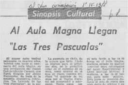 Al Aula Magna llegan "Las tres pascualas". Al Aula Magna llegan "Las tres pascualas".