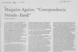 Margarita Aguirre, "Correspondencia Neruda - Eandi" Margarita Aguirre, "Correspondencia Neruda - Eandi"