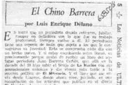 El chino Barrera  [artículo] Luis Enrique Délano.