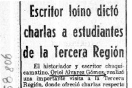 Escritor loíno dictó charlas a estudiantes de la tercera región.  [artículo]