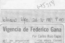 Vigencia de Federico Gana