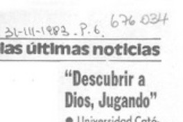 Descubrir a Dios, jugando