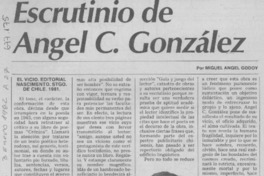 Escrutinio de Angel C. González Escrutinio de Angel C. González