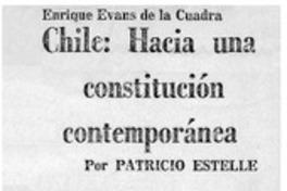 Chile, Hacia una constitución contemporánea Chile, Hacia una constitución contemporánea