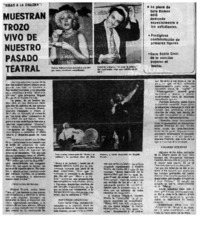 Muestran trozo vivo de nuestro pasado teatral.