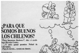 Para qué somos buenos los chilenos? Para qué somos buenos los chilenos?