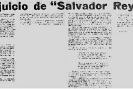Un Juicio de "Salvador Reyes" Un Juicio de "Salvador Reyes"