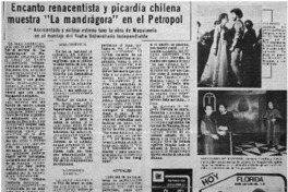 Encanto renacentista y picardía chilena muestra "La mandrágora" en ell Petropol.