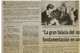 La gran falacia del socialismo es su fundamentación en un esquema científico" : [entrevista]