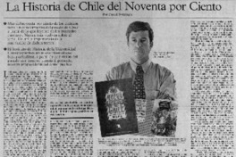 La historia de Chile del noventa por ciento: [entrevista]