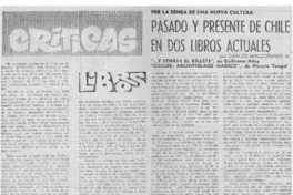 Pasado y presente de Chile en dos libros actuales Pasado y presente de Chile en dos libros actuales