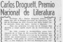 Carlos Droguett, Premio Nacional de Literatura. Carlos Droguett, Premio Nacional de Literatura.