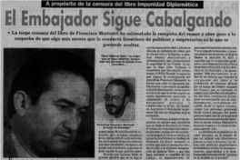 El embajador sigue cabalgando. El embajador sigue cabalgando.