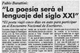 La poesía será el lenguaje del siglo XXI". La poesía será el lenguaje del siglo XXI".
