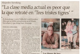 La clase media actual es peor que la que retraté en "Tres tristes tigres" La clase media actual es peor que la que retraté en "Tres tristes tigres"