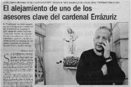El alejamiento de uno de los asesores clave del cardenal Errázuriz El alejamiento de uno de los asesores clave del cardenal Errázuriz