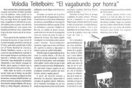Volodia Teitelboim: "El vagabundo por honra". Volodia Teitelboim: "El vagabundo por honra".