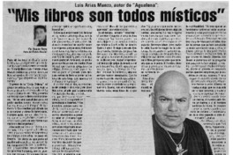 Mis libros son todos místicos" Mis libros son todos místicos"