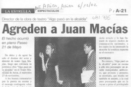 Agreden a Juan Macías Agreden a Juan Macías