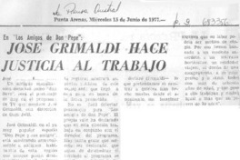 José Grimaldi hace justicia al trabajo.