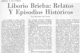 Liborio Brieba, Relatos y episodios históricos Liborio Brieba, Relatos y episodios históricos