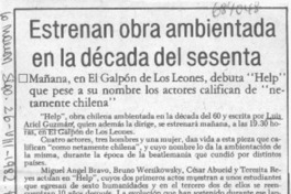 Estrenan obra ambientada en la década del sesenta. Estrenan obra ambientada en la década del sesenta.