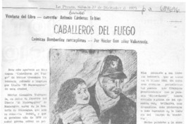 Caballeros del fuego. Caballeros del fuego.