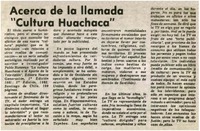 Acerca de la llamada "Cultura Huachaca". Acerca de la llamada "Cultura Huachaca".