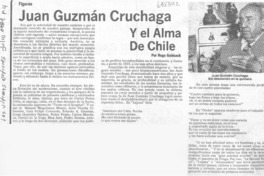 Juan Guzmán Cruchaga y el alma de Chile Juan Guzmán Cruchaga y el alma de Chile