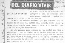 ¡La mala suerte! ¡La mala suerte!