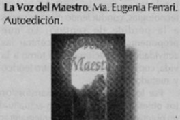 La voz del maestro.