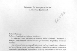 Discurso de incorporación de D. Matías Rafide B. Discurso de incorporación de D. Matías Rafide B.