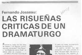Las risueñas críticas de un dramaturgo : [entrevista]