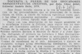 Doctrina y praxis de los educadores representativos chilenos.