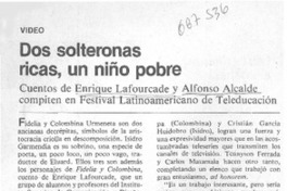 Dos solteronas ricas, un niño pobre. Dos solteronas ricas, un niño pobre.