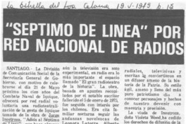 "Séptimo de línea" por red nacional de radios. "Séptimo de línea" por red nacional de radios.
