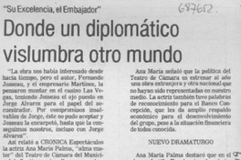Donde un diplomático vislumbra otro mundo. Donde un diplomático vislumbra otro mundo.