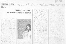 Madre soltera. Madre soltera.
